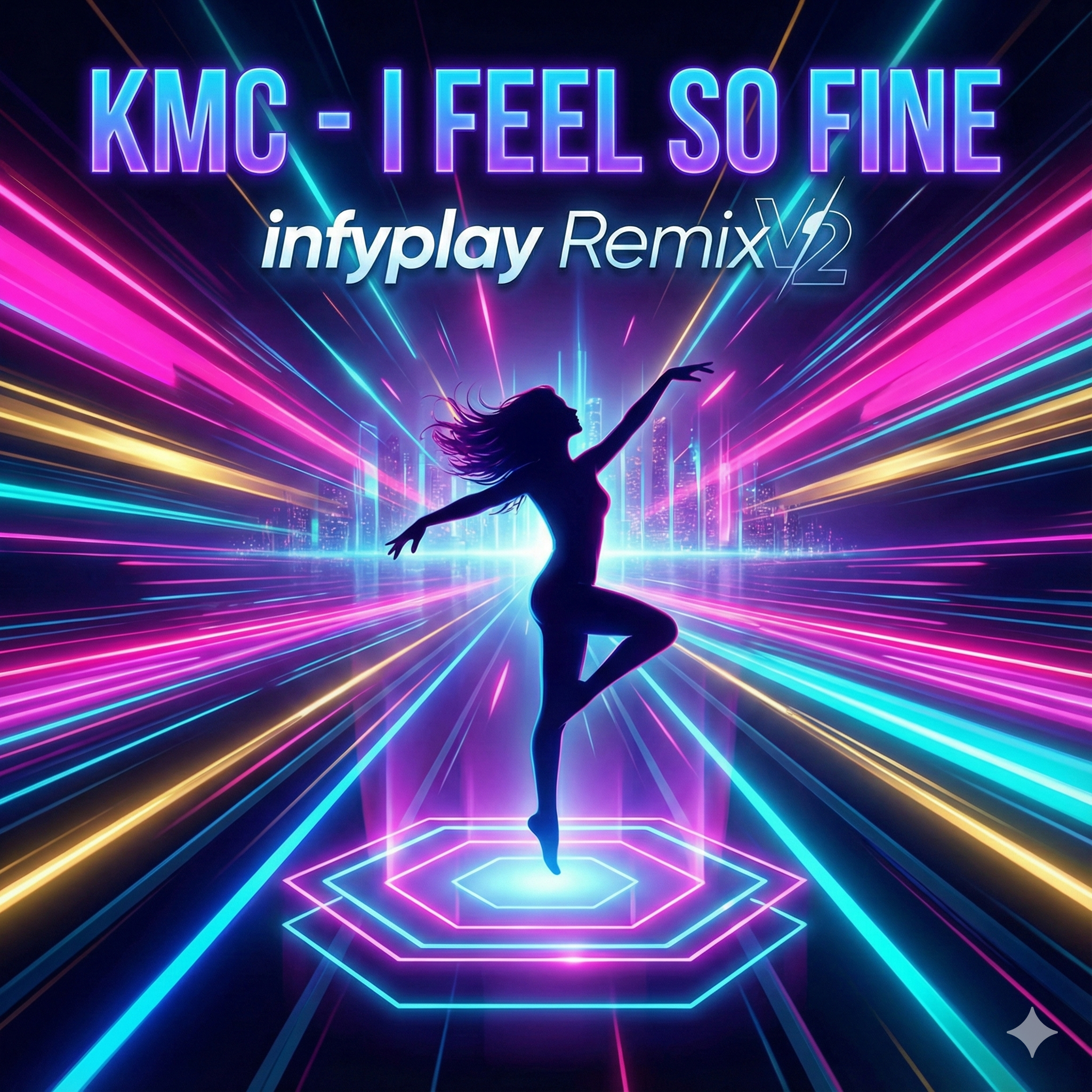 KMC - I Feel So Fine (infyplay Remix V2) artwork